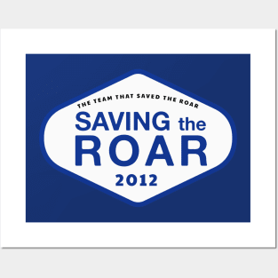 Saving The Roar Posters and Art